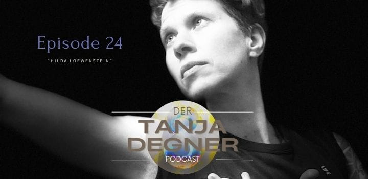 Episode 24 "Hast du den richtigen Biss im Leben?" - Im Gespräch mit Hilda Miryam Loewenstein